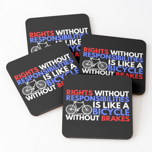 Item preview, Rights Without Responsibilities Is Like A Bicycle Without Brakes. designed and sold by Heterodoxster.