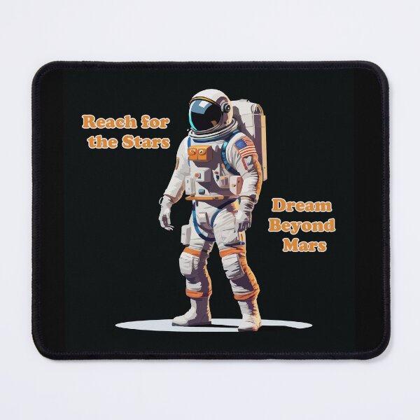 Item preview, Astronaut Reach for the Stars Dream Beyond Mars designed and sold by Zipzadoo.