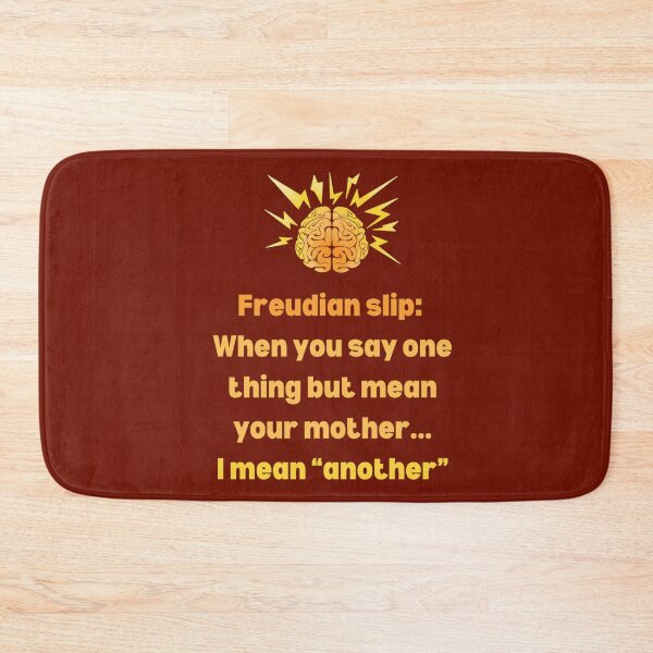 Item preview, Freudian Slip. Funny Psychology Definition designed and sold by Rebel-Design.