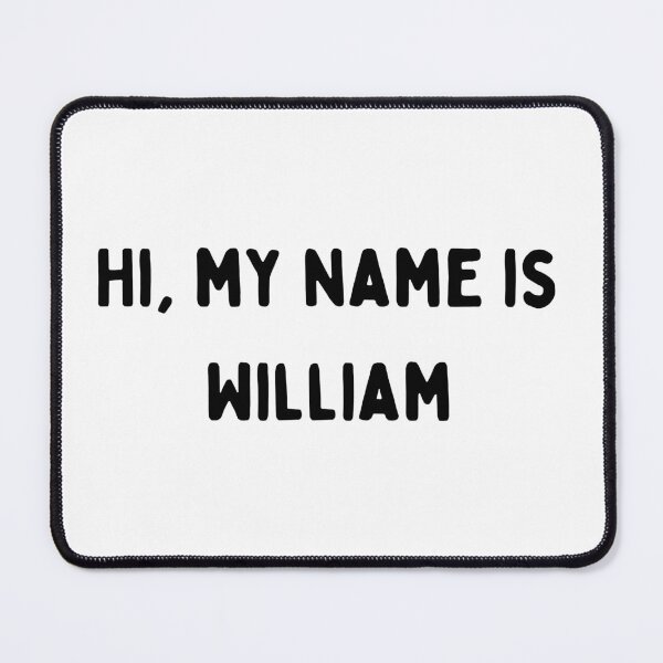 Item preview, William designed and sold by Custom-Print.