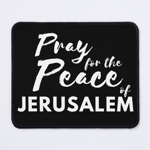 Item preview, Pray for the Peace of Jerusalem | Psalm 122:6 | Black and White designed and sold by WordsToArt.