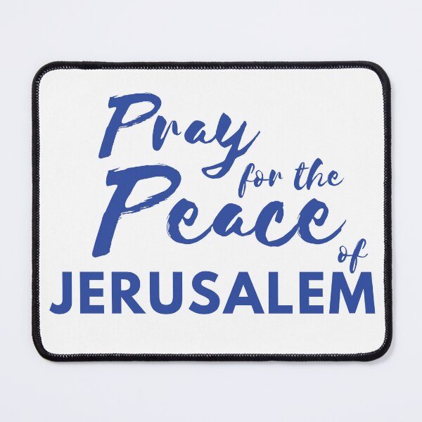 Item preview, Pray for the Peace of Jerusalem | Psalm 122:6 | Blue on White designed and sold by WordsToArt.
