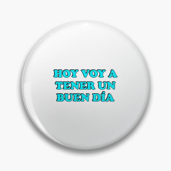 Artikelvorschau, Hoy Voy A Tener Un Buen Dia – Spanische Motivation entworfen und verkauft von Inspirationmotivation.