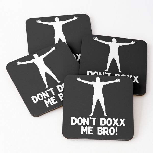 Item preview, Don't Doxx Me Bro! designed and sold by Heterodoxster.