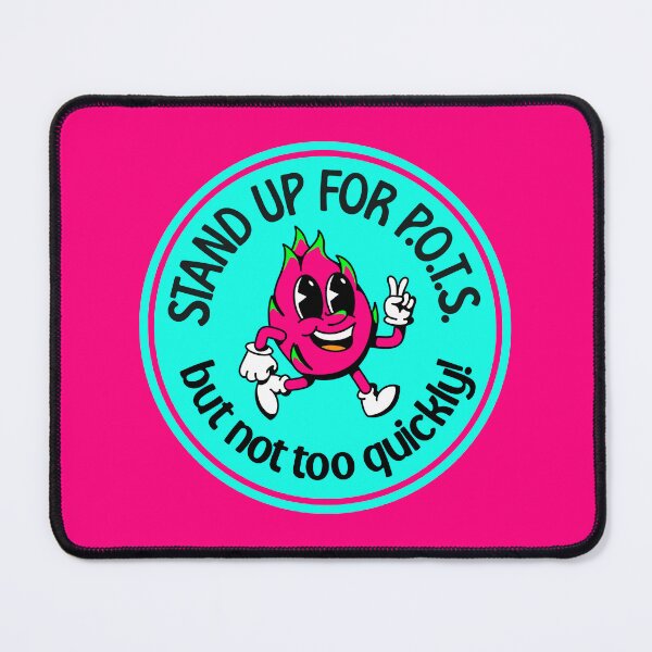 Item preview, Stand Up For POTS... But Not Too Quickly - Funny POTS designed and sold by Picket Club.