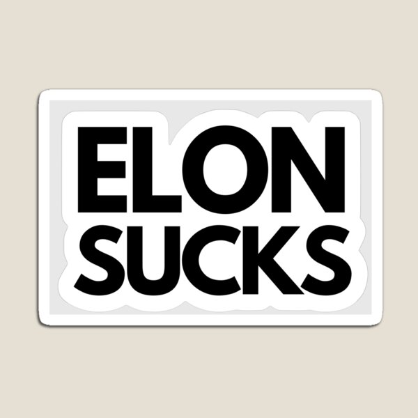 Item preview, ELON SUCKS Tesla Bumper Sticker Vinyl Aufkleber Zubehör für Tesla Besitzer Musk designed and sold by MadPufferShop.