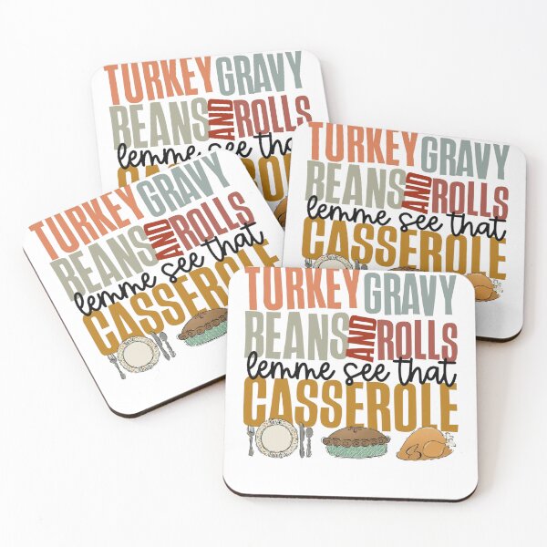 Item preview, Turkey Gravy Beans And Rolls Let Me See That Casserole designed and sold by Cute Shark.