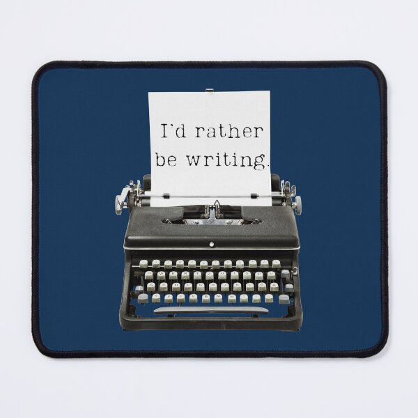 Item preview, I'd rather be writing designed and sold by Angelrabbits.
