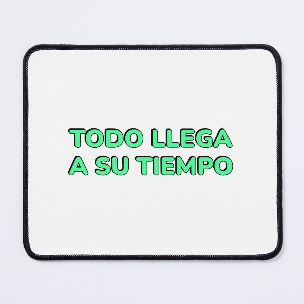 Item preview, Todo llega a su tiempo - Spanish motivational designed and sold by Inspirationmotivation.
