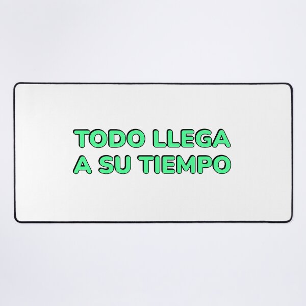 Item preview, Todo llega a su tiempo - Spanish motivational designed and sold by Inspirationmotivation.