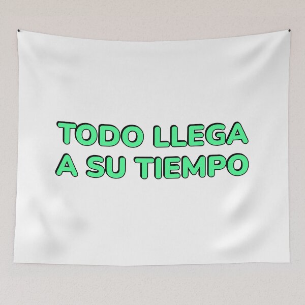 Item preview, Todo llega a su tiempo - Spanish motivational   designed and sold by Inspirationmotivation.