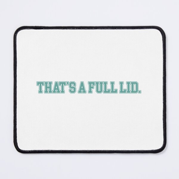 Item preview, The West Wing CJ Cregg That's a Full Lid designed and sold by baranskini.