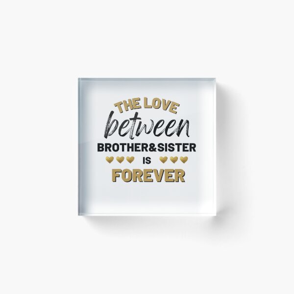 Item preview, the love between brother and sister is forever designed and sold by marianna cotaru.
