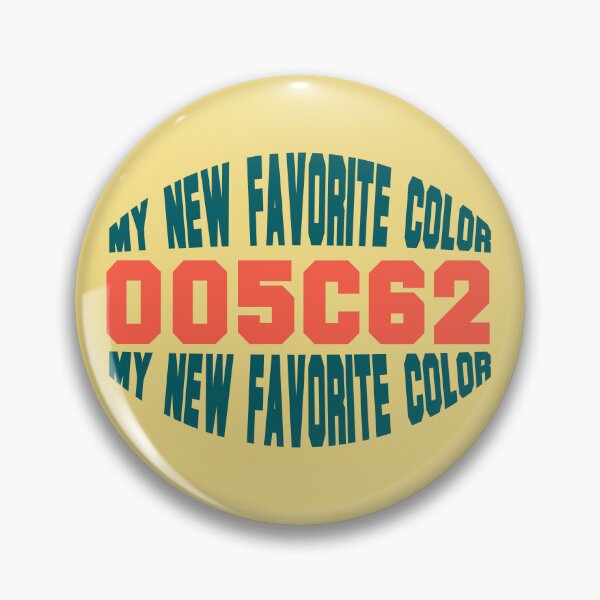 Item preview, my new favorite color funny themed graphic design in college designed and sold by ironpalette.