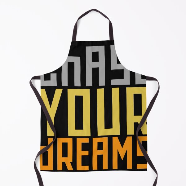 Item preview, Chase Your Dreams designed and sold by Artifylab.