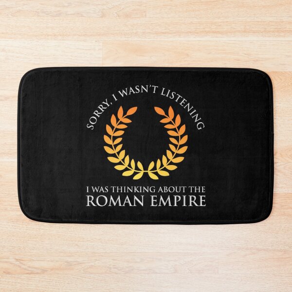 Item preview, Sorry, I Wasn't Listening - I Was Thinking About The Roman Empire designed and sold by Cat Lady Designs.