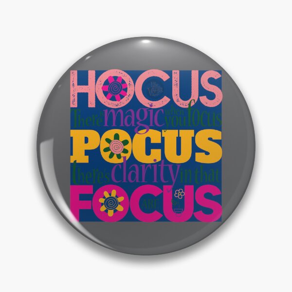 Item preview, HOCUS POCUS there is clarity in FOCUS designed and sold by LifeInTheVortex.
