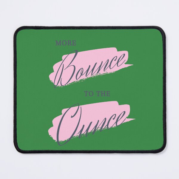 Item preview, More Bounce to the Ounce by Snapshots, Plus designed and sold by Snapshots-Plus.