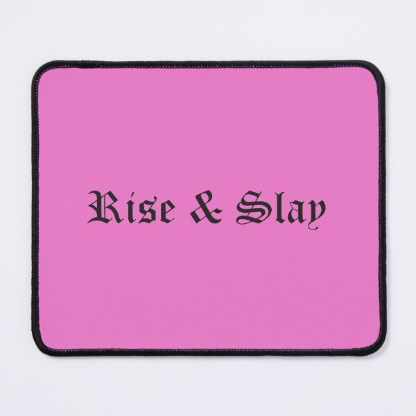 Item preview, Rise & Slay designed and sold by ThunderWitch.
