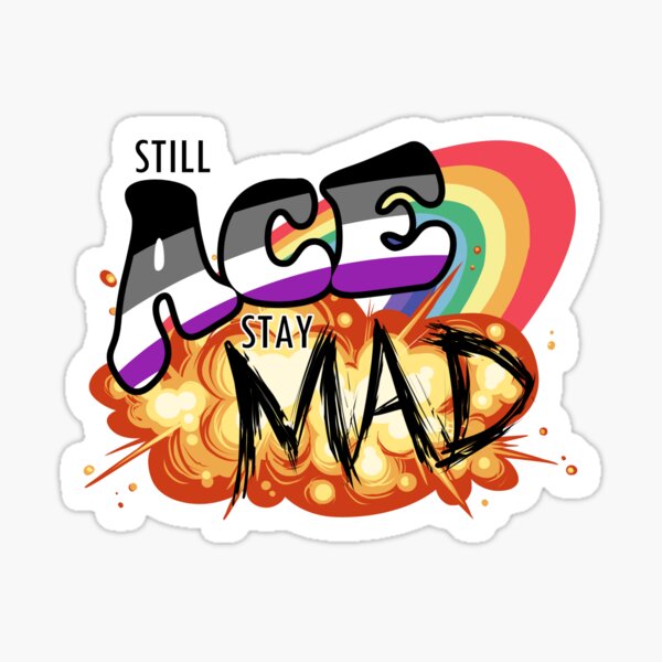 Item preview, Still Ace Stay Mad Pride designed and sold by zoecoughlin.