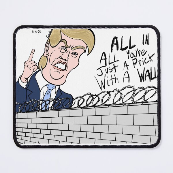 Item preview, Trump the Wall designed and sold by CartoonNuke.