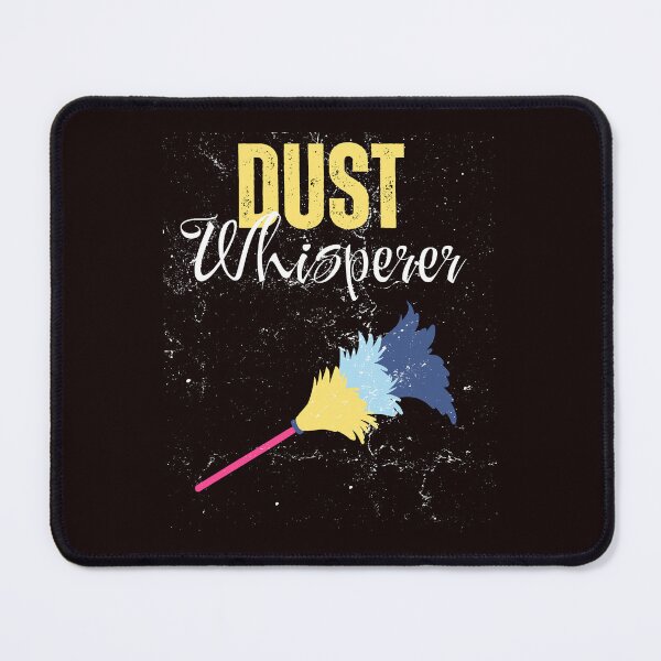 Item preview, Dust Whisperer Housekeeping Feather Duster Cleaning Crew designed and sold by MagicSD Designs.