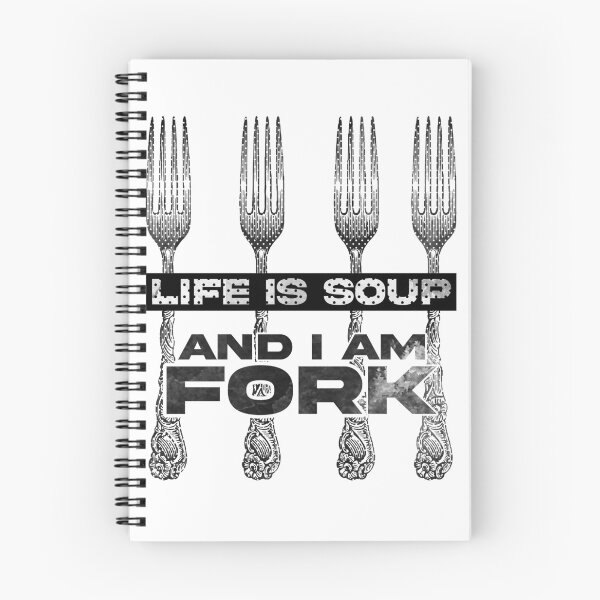 Item preview, Life is soup, and I am fork designed and sold by D-fineShop.