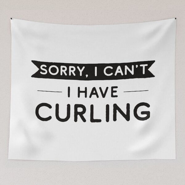 Item preview, Sorry I Can't I Have Curling designed and sold by teesaurus.