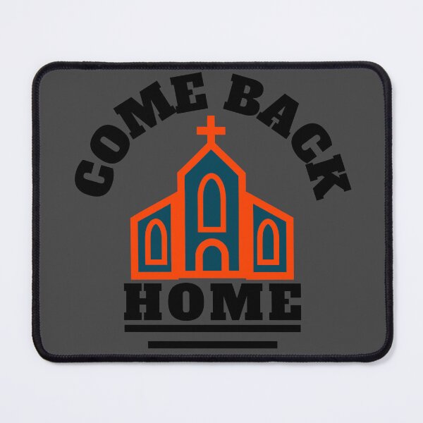 Item preview, Come back Home designed and sold by OmikronStore.