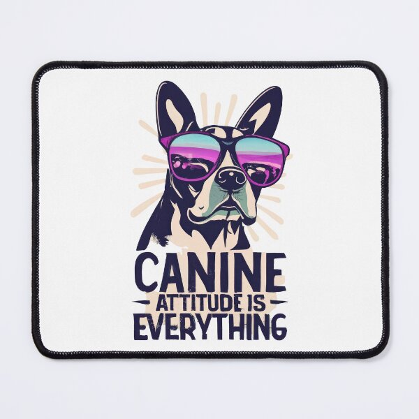 Item preview, Canine Attitude is Everything_01 designed and sold by bnettorj.