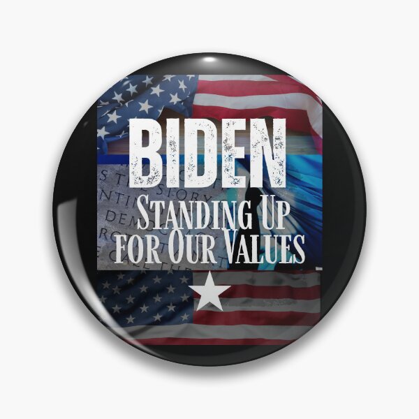 Item preview, Biden Standing For Values Vote Democratic Political Design designed and sold by EarthArtDesigns.