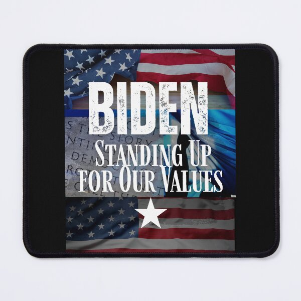 Item preview, Biden Standing For Values Vote Democratic Political Design designed and sold by EarthArtDesigns.