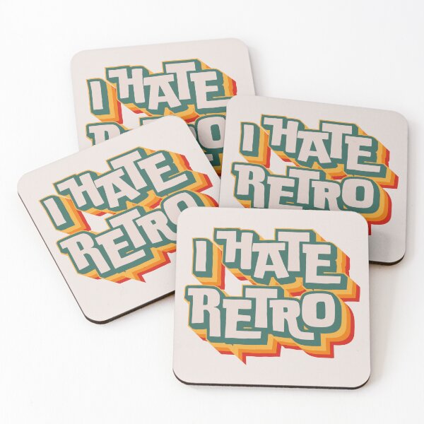 Item preview, I Hate Retro designed and sold by Texterns.