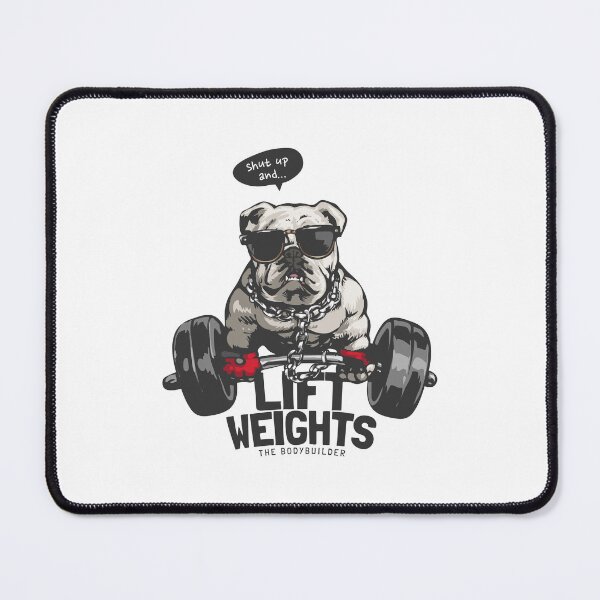 Item preview, strong bulldog, bulldog lift weights, strong dog lift weights designed and sold by GreyStanzione1.