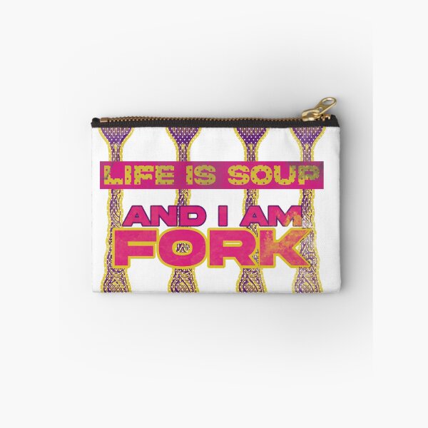 Item preview, Life is soup, and I am fork designed and sold by D-fineShop.