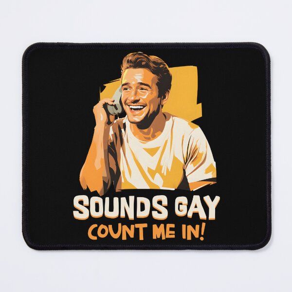 Item preview, Sounds Gay, Count Me In! designed and sold by Studio Bankai.