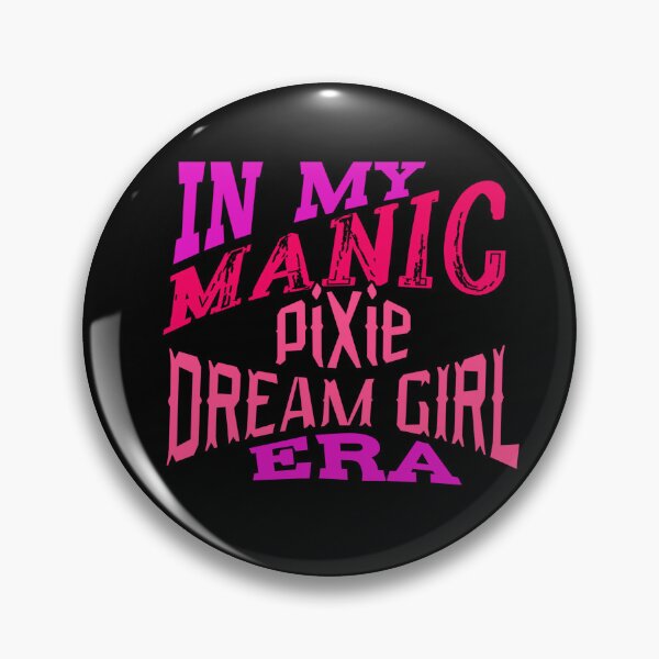 Item preview, In my Manic Pixie Dream Girl Era (words only) designed and sold by TalkingHerds.
