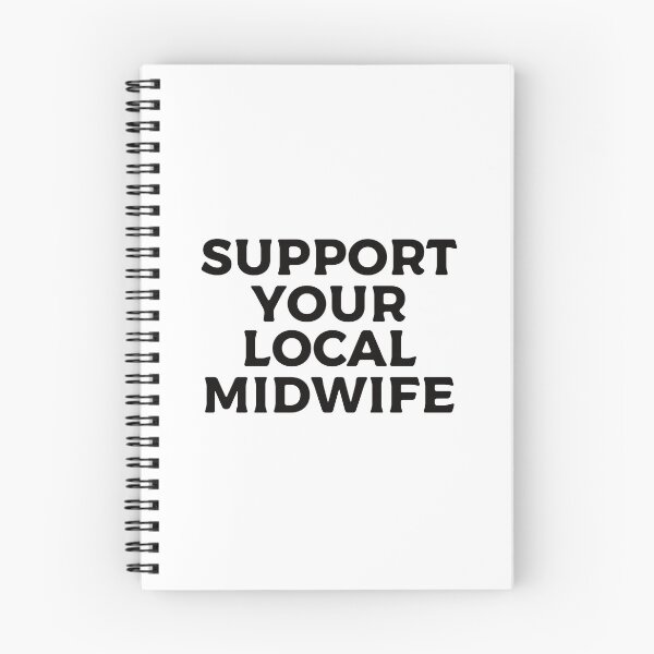 Item preview, Support Your Local Midwife designed and sold by teesaurus.