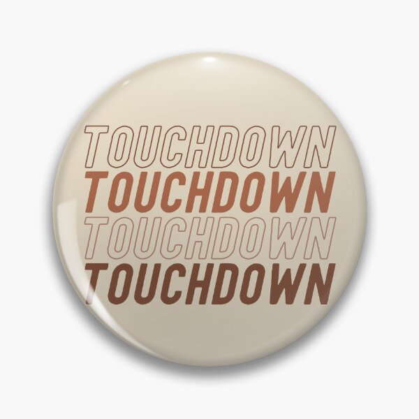 Item preview, Touchdown Touchdown Touchdown Football designed and sold by ArtMeetsPizza.
