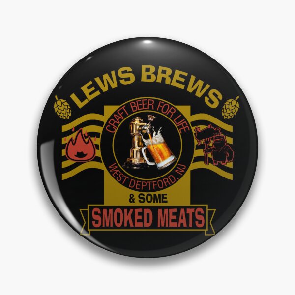 Item preview, LEWS BREWS - And Some Smoked Meats designed and sold by CleanEnergyLife.