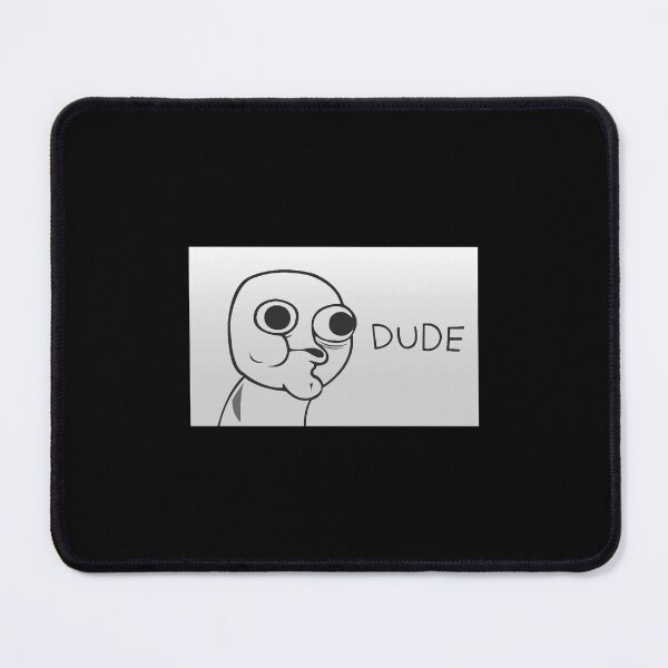 Item preview, Dude Meme designed and sold by laryhan.