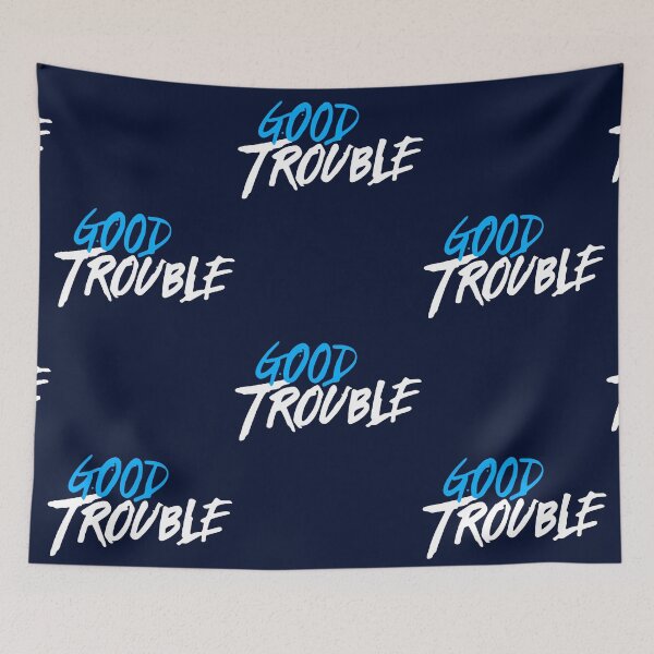 Item preview, Good trouble designed and sold by smallcatvn.