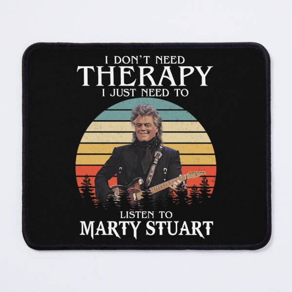 Item preview, I Don't Need Therapy I Just Need To Listen To Marty Essential designed and sold by mcillwainpen.