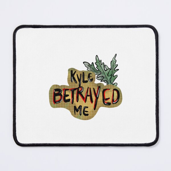 Item preview, This is important - Kyle betrayed me designed and sold by hastack.