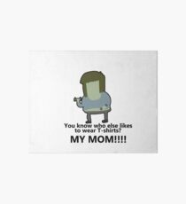 You know who else likes to wear T-shirts? - Muscle Man | Regular Show Art Board
