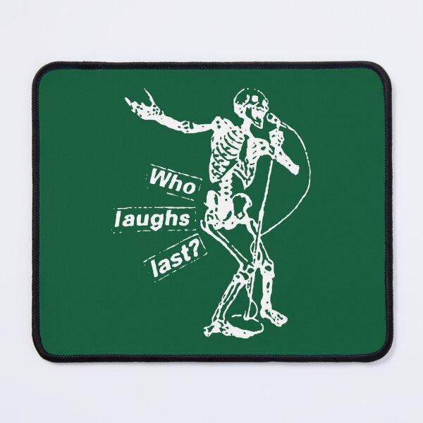 Item preview, Who Laughs Last designed and sold by Finegold750.