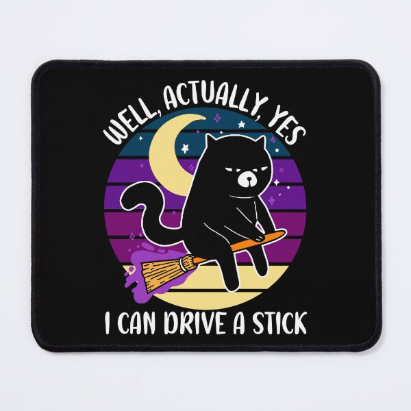 Item preview, Halloween Kitten, Yes I Can Drive A Stick, Black Cat, Witch, Broomstick, Funny Halloween designed and sold by Porcupine Tees ⭐⭐⭐⭐⭐.