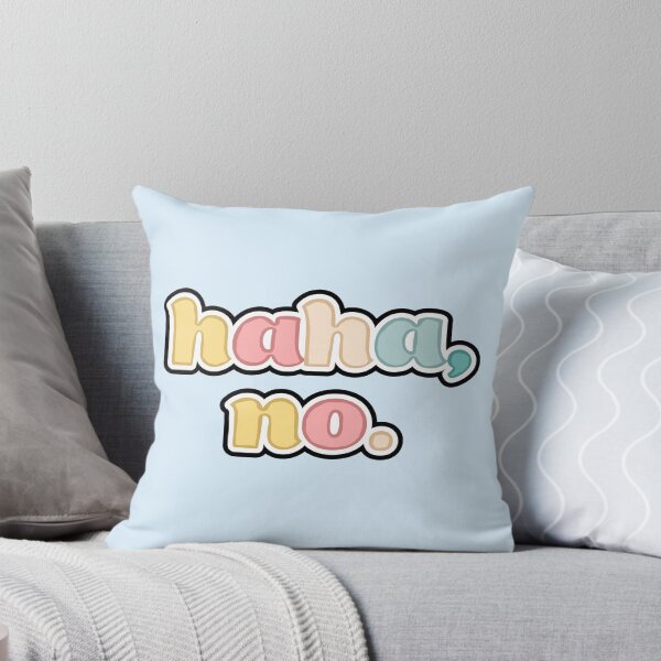 Item preview, Haha, no.  designed and sold by Araleiya.