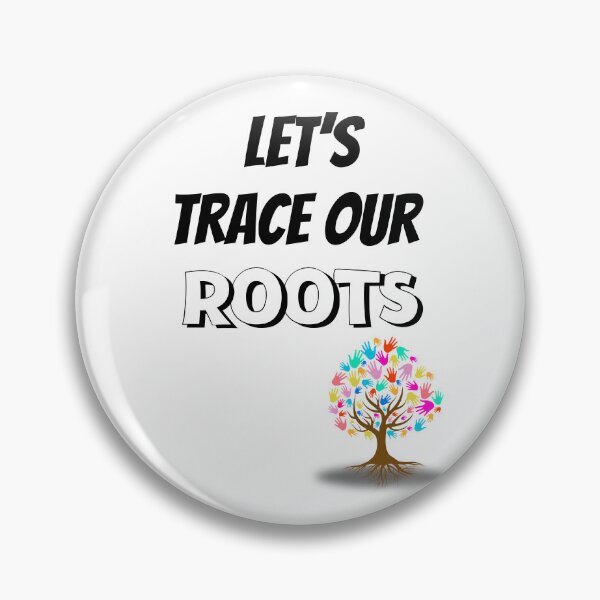 Item preview, Let's Trace Our Roots Design designed and sold by JAMTEESHOP.
