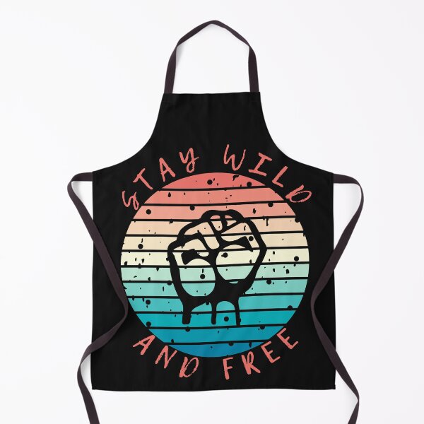Item preview, STAY WILD AND FREE - fist designed and sold by PixelRealm.